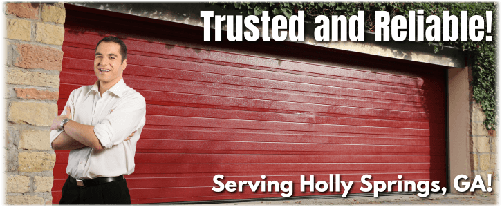 Garage Door Repair Holly Springs GA